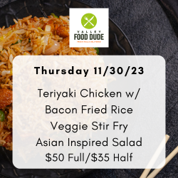 Thursday 11/30 - Teriyaki Chicken