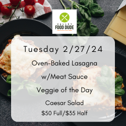 Tuesday, February 27 - Lasagna